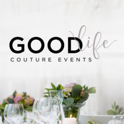 Good Life Couture Events